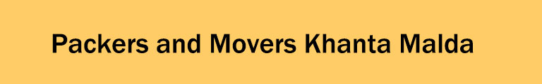 Packers and Movers Khanta Malda Packers and Movers Khanta Malda